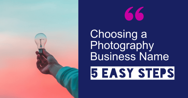 Read more about the article Unleash Your Creativity: 5 Steps to Choosing a Photography Business Name